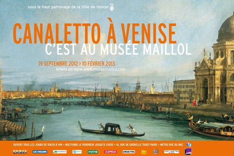 Canaletto a Venise Musee Maillol