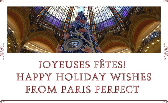 Happy Holidays from Paris Perfect