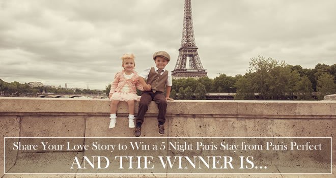 The Winner of Our Paris Love Story Competition Is …