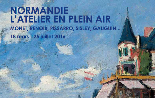 Paris Spring Summer 2016 Art Exhibitions - Normandy en Plein Air