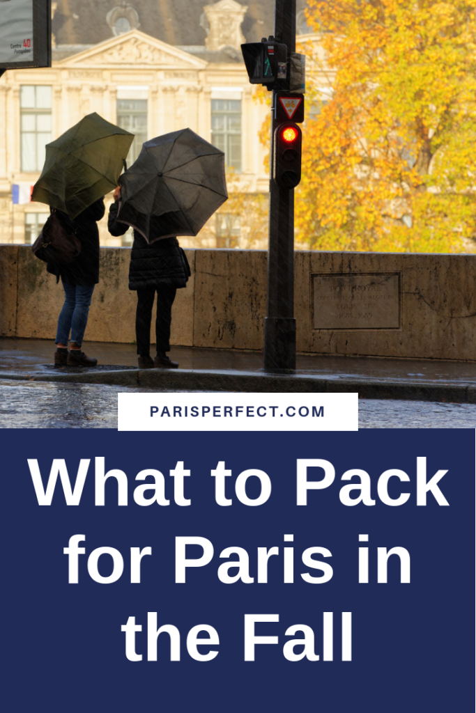 Packing for Paris in the Fall by Paris Perfect