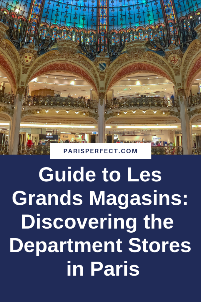 Galeries Lafayette Department Store in Paris: Ultimate Guide