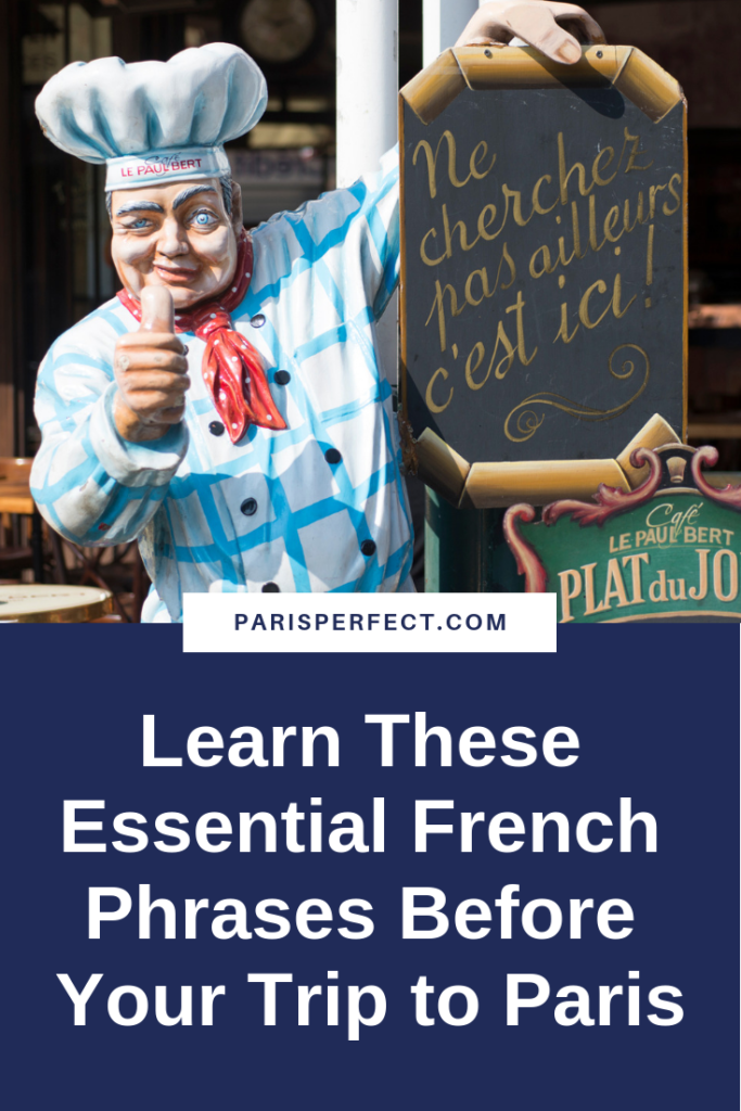 Learn These Essential French Phrases Before Your Trip to Paris by Paris Perfect