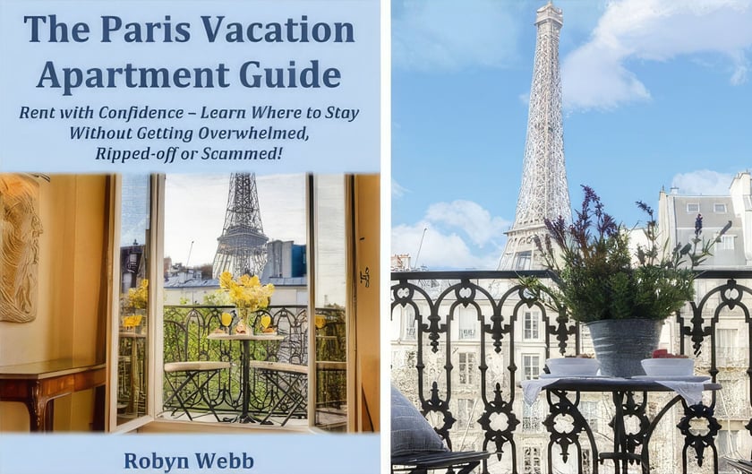 The Paris Vacation Apartment Guide by Robyn Webb